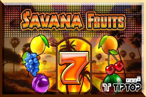 Savana Fruits